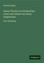 Rudolph Wagner: Samuel Thomas von Sömmering's Leben und Verkehr mit seinen Zeitgenossen, Buch