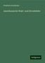 Friedrich Gerstäcker: Gerstäcker, F: Amerikanische Wald- und Strombilder, Buch