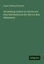 August Wilhelm Dieckhoff: Die Stellung Luthers zur Kirche und ihrer Reformation in der Zeit vor dem Ablassstreit, Buch