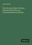 Jacob Bernays: Über die unter Philon's Werken stehende Schrift Über die Unzerstörbarkeit des Weltalls, Buch