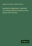 August Von Pelzeln: Brasilische Säugethiere : Resultate von Johann Natterer's Reisen in den Jahren 1817 bis 1835, Buch