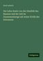 Kurd Laßwitz: Die Lehre Kants von der Idealität des Raumes und der Zeit im Zusammenhange mit seiner Kritik des Erkennens, Buch