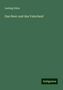 Ludwig Hahn: Das Heer und das Vaterland, Buch
