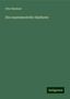 Otto Heubner: Die experimentelle Diptherie, Buch