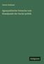 Gustav Ruhland: Agrarpolitische Versuche vom Standpunkt der Social-politik, Buch