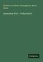 Hermann Von Pfister-Schwaighusen: Deutsches Wort - Volkes Hort!, Buch