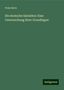 Franz Kern: Die deutsche Satzlehre: Eine Untersuchung ihrer Grundlagen, Buch