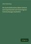 Albert Eulenburg: Die hydroelektrischen Bäder kritisch und experimentell auf Grund eigener Untersuchungen bearbeitet, Buch