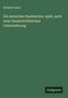 Richard Jonas: Ein deutsches Handwerker-spiel, nach einer handschriftelichen Ueberlieferung, Buch