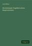 Jacob Minor: Die Schicksals-Tragödie in ihren Hauptvertretern, Buch