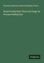 Hermann Hallwich: Heinrich Matthias Thurn als Zeuge im Process Wallenstein, Buch