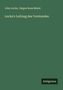 John Locke: Locke's Leitung des Vorstandes, Buch
