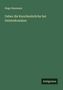 Hugo Neumann: Ueber die Knochenbrüche bei Geisteskranken, Buch