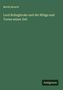 Moritz Brosch: Lord Bolingbroke und die Whigs und Tories seiner Zeit, Buch, Buch