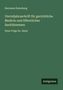 Hermann Eulenberg: Vierteljahrsschrift für gerichtliche Medicin und öffentliches Sanitätswesen, Buch