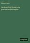 Edmund Hardy: Der Begriff der Physis in der griechischen Philosophie, Buch