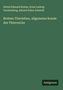 Alfred Edmund Brehm: Brehms Thierleben, allgemeine Kunde des Thierreichs, Buch