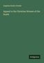 Angelina Emily Grimké: Appeal to the Christian Women of the South, Buch