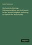 Rudolf Heidenhain: Mechanische Leistung, Wärmeentwicklung und Stoffumsatz bei der Muskelthätigkeit: ein Beitrag zur Theorie der Muskelkräfte, Buch