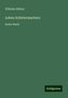 Wilhelm Dilthey: Dilthey, W: Leben Schleiermachers, Buch