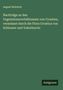 August Neilreich: Nachträge zu den Vegetationsverhältnissen von Croatien, veranlasst durch die Flora Croatica von Schlosser und Vukotinovic, Buch, Buch