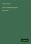 Wilhelm Dilthey: Dilthey, W: Leben Schleiermachers, Buch
