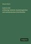 Eduard Alberti: Lexicon der schleswig-holstein-lauenburgischen und eutinischschen Schriftsteller, Buch