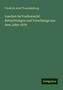 Friedrich Adolf Trendelenburg: Luecken im Voelkerrecht Betrachtungen und Vorschlaege aus dem Jahre 1870, Buch