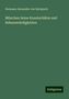 Hermann Alexander Von Berlepsch: München Seine Kunstschätze und Sehenswürdigkeiten, Buch