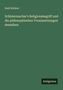 Emil Schürer: Schleiermacher's Religionsbegriff und die philosophischen Voraussetzungen desselben, Buch