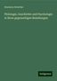 Heymann Steinthal: Steinthal, H: Philologie, Geschichte und Psychologie in ihre, Buch