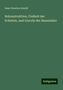 Isaac Newton Arnold: Arnold, I: Rekonstruktion, Freiheit der Eckstein, und Lincol, Buch