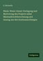 K. Michaelis: Michaelis, K: Rhein-Weser-Kanal: Darlegung und Motivirung de, Buch