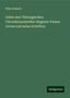 Thilo Irmisch: Ueber den Thüringischen Chronikenschreiber Magister Paulus Jovius und seine Schriften, Buch