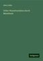 Albert Kühn: Ueber Wurzelvariation durch Metathesis, Buch