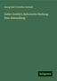 Georg Karl Cornelius Gerland: Ueber Goethe's historische Stellung: Eine Abhandlung, Buch