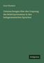 Ernst Windisch: Untersuchungen über den Ursprung des Relativpronomens in den indogermanischen Sprachen, Buch