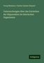 Georg Meissner: Untersuchungen über das Entstehen der Hippursäure im thierischen Organismus, Buch