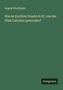 August Kluckhohn: Wie ist Kurfürst Friedrich III. von der Pfalz Calvinist geworden?, Buch
