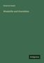Heinrich Smidt: Windstille und Sturmböen, Buch