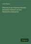 Julius Wegeler: Wörterbuch der Coblenzer Mundart: Besonderer Abdruck aus dem Rheinischen Antiquarius, Buch