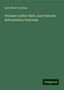 Karl Alfred Von Hase: Wormser Luther-Buch, zum Feste des Reformations-Denkmals, Buch