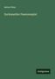 Anton Peter: Zuckmantler Passionsspiel, Buch