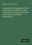 Philipp Friedrich Gwinner: Zusätze und Berichtigungen zu Kunst und Künstler in Frankfurt am Main vom dreizehnten Jahrhundert bis zur Eröffnung des Städel'schen Kunstinstituts, Buch