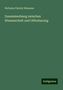 Nicholas Patrick Wiseman: Zusammenhang zwischen Wissenschaft und Offenbarung, Buch