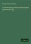 Nicholas Patrick Wiseman: Wiseman, N: Zusammenhang zwischen Wissenschaft und Offenbaru, Buch