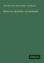 Christian Carl Josias Freiherr von Bunsen: Briefe von Alexander von Humboldt, Buch