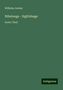 Wilhelm Jordan: Nibelunge - Sigfridsage, Buch