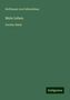 Hoffmann Von Fallersleben: Mein Leben, Buch
