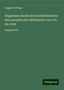 August Potthast: Potthast, A: Wegweiser durch die Geschichtswerke des europäi, Buch